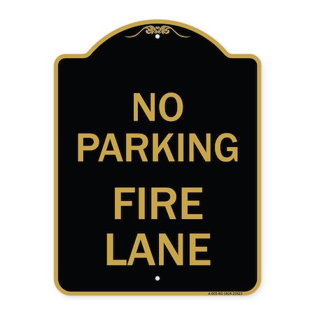 Signmission No Parking Fire Lane W/ Striped Border, Black & Gold Aluminum Sign, 18" x 24", BG-1824-23623 A-DES-BG-1824-23623